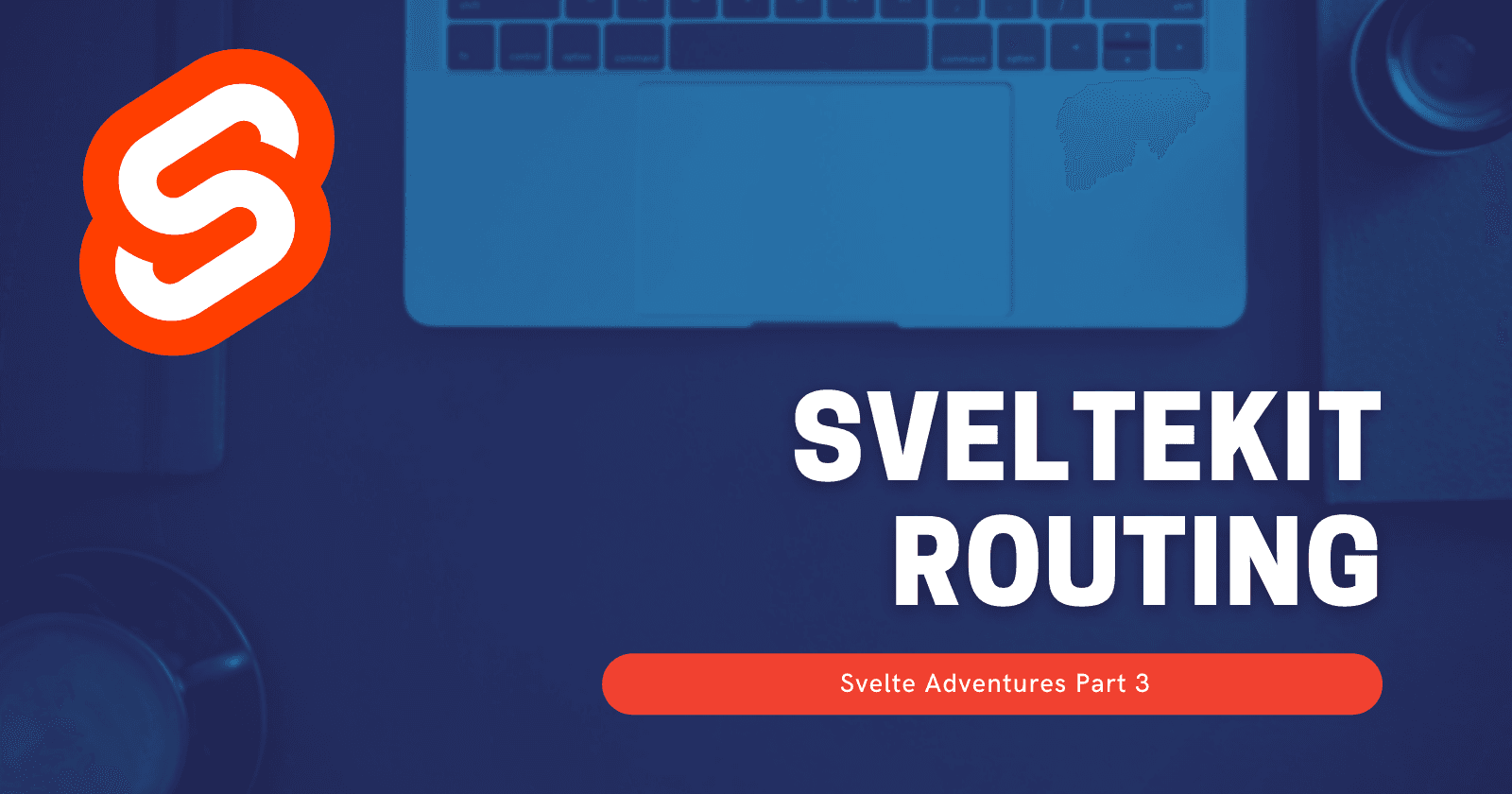 Sveltekit Routes
